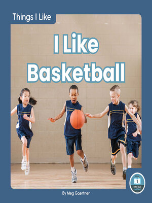 cover image of I Like Basketball